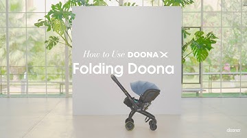 How to fold the Doona X | Doona X Car Seat & Stroller