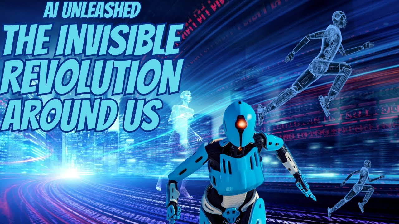 AI Unleashed: The Invisible Revolution #ai #revolution #takeover # ...