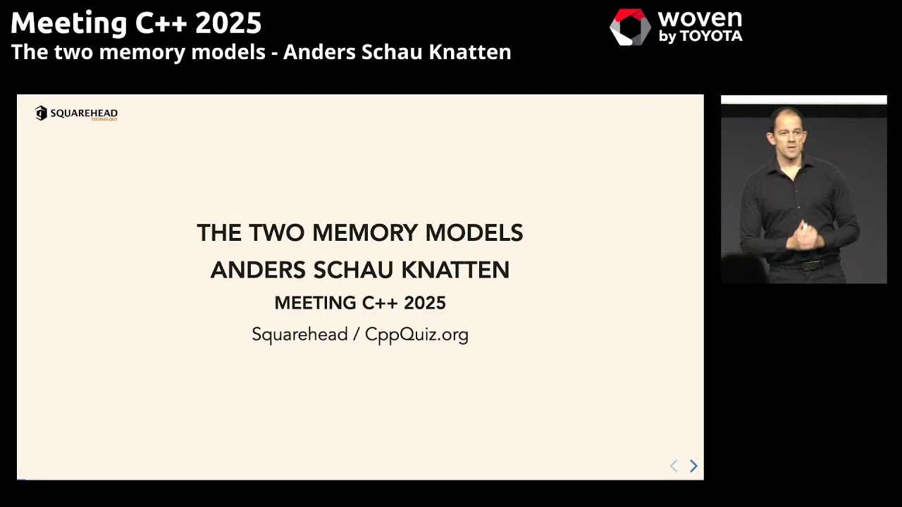 The two memory models - Anders Schau Knatten - Meeting C++ 2025 - YouTube