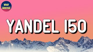 🎵 Reggaeton || Yandel, Feid - Yandel 150 || Ozuna, Feid, Bad Bunny, Bomba Estéreo (Mix)