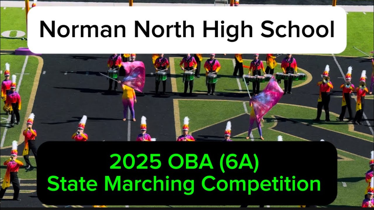 Norman North High School ~ 2025 OBA (6A) State Marching Competition 