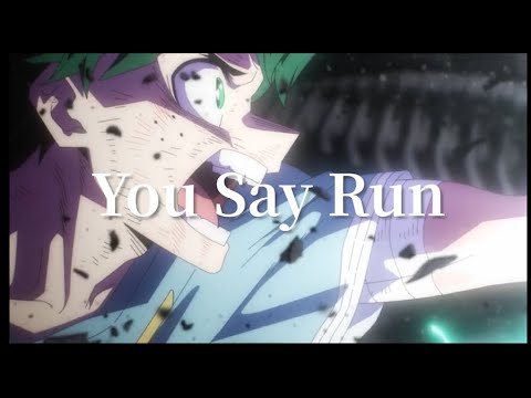【MAD】나의 히어로 아카데미아 X You Say Run
