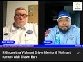 Riding with a Walmart Driver Mentor & Walmart rumors with Shawn Burt