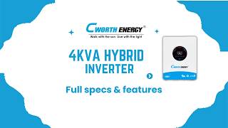 Cworth Energy 4KVA Hybrid Inverter | Full Features
