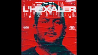 L'Hexaler - Que la vie soit louée (Remix) ft. James Deano & Monotof ( Prod El Gaouli )