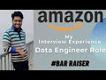 Amazon Data Engineer-1 Interview Experience | In Covid Times | Bar Raiser | Questions in Each Round🔥