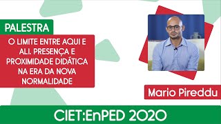 CIET 2020 | O limite entre aqui e ali. Presença e proximidade didática na era da nova normalidade screenshot 1