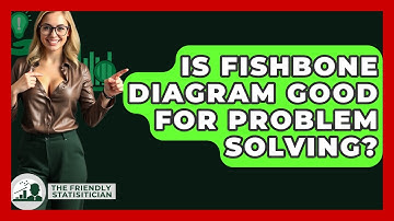 Is Fishbone Diagram Good For Problem Solving? - The Friendly Statistician
