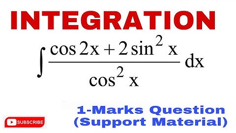 Integration of cos2x+2sin^2x/cos^2x