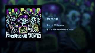 Domingo - Barrio Calavera chords