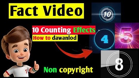 10 Counting Effects Fact Video के लिए कैसे Dawanlod करें  | Top10 Counting Template Non copyright