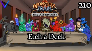 Etch the Deck | Covenant 25 Ex Wurmkin\/Umbra | Monster Train - The Last Divinity