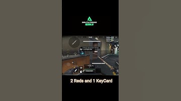 REDS AND KEYCARDS | DELTA FORCE MOBILE