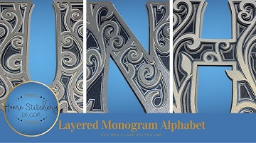 3D Monogram SVG Letters, Made with Cricut, Easy to Follow Tutorial, Layered Letters with Cricut