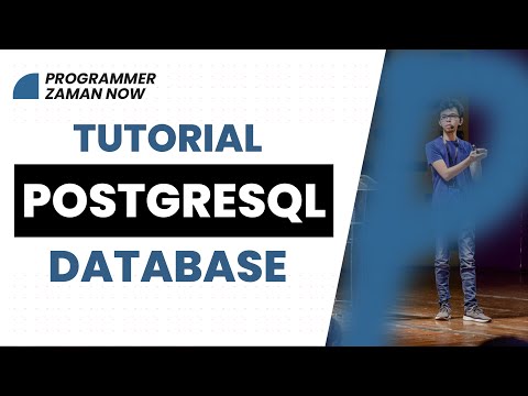 TUTORIAL POSTGRESQL DATABASE (BAHASA INDONESIA)