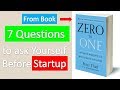 7 Questions To Ask Yourself Before You Start  A Startup (HINDI) Book Summary- Zero to One Part 3