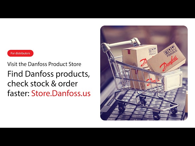 Danfoss Product Store | Find Danfoss Products, Check Stock & Order Faster at Store.Danfoss.us