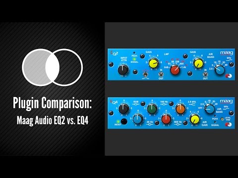 Plugin Comparison: Maag EQ2 vs. EQ4 - The Musical EQ Duo