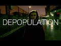 Depopulation | Dystopian Sci-Fi Short Film