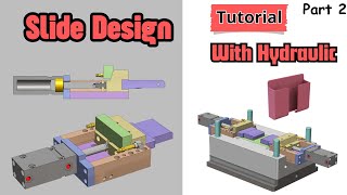 Make a slider mold design with hydraulics  Tutorial in SOLIDWORKS