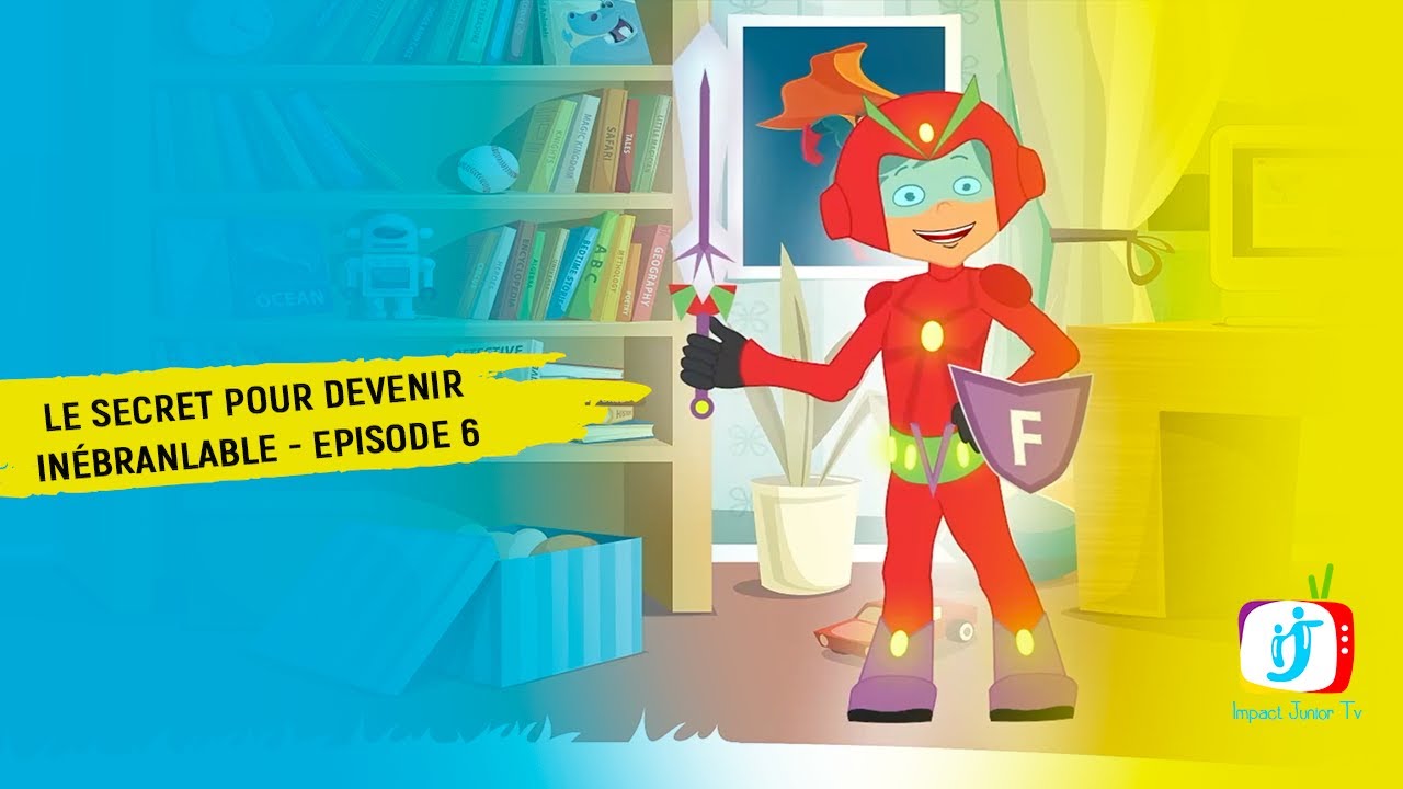 Le SECRET pour devenir INEBRANLABLE - Episode 6