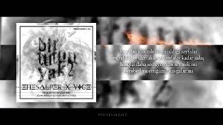 Enes Alper-Bir Tütün Yak 2 (ft. Vice) Resimi