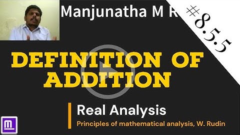 Definition of addition | Video #8.5.5