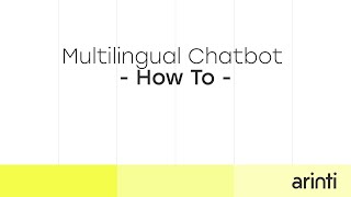 How To: Build a Multilingual chatbot