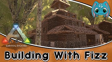 ARK:Survival Evolved Building w/ Fizz :: One Massive House Build!!