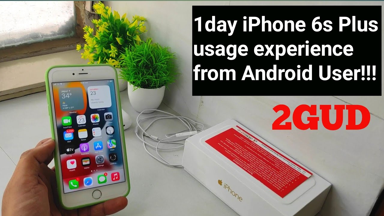 1day Iphone 6splus Usage Experience From Android User 2gud Refurbished Iphone Youtube 1day Iphone 6splus Usage Experience From Android User 2gud Refurbished Iphone Youtube