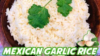 Mexican Garlic Rice