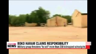 Boko Haram threatens to sell kidnapped girls