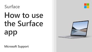 How to use the Surface app | Microsoft screenshot 3