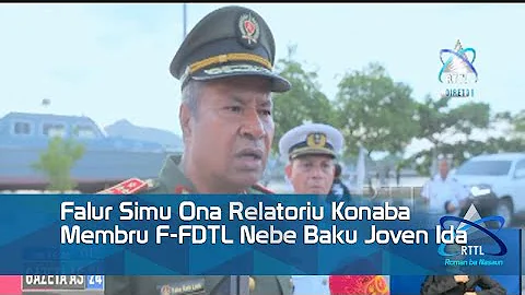 Falur Simu Ona Relatoriu Konaba Membru F-FDTL Nebe Baku Joven Ida
