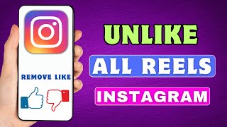 How To Unlike All Reels On Instagram At Once | Remove All Instagram Liked Videos