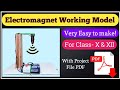 Electromagnet Working Model | Physics Project Model for class 10, 12 | Physics Investigatory Project