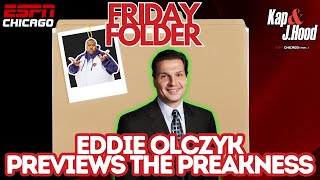 Eddie Olczyk previews the Preakness | Friday Folder