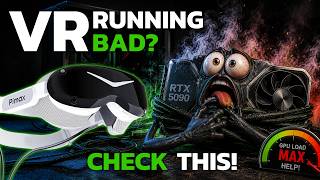 VR Running Badly Check THIS Before Changing Any Graphics Settings!