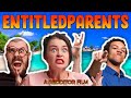 r/EntitledParents THE MOVIE (SUMMER EDITION)