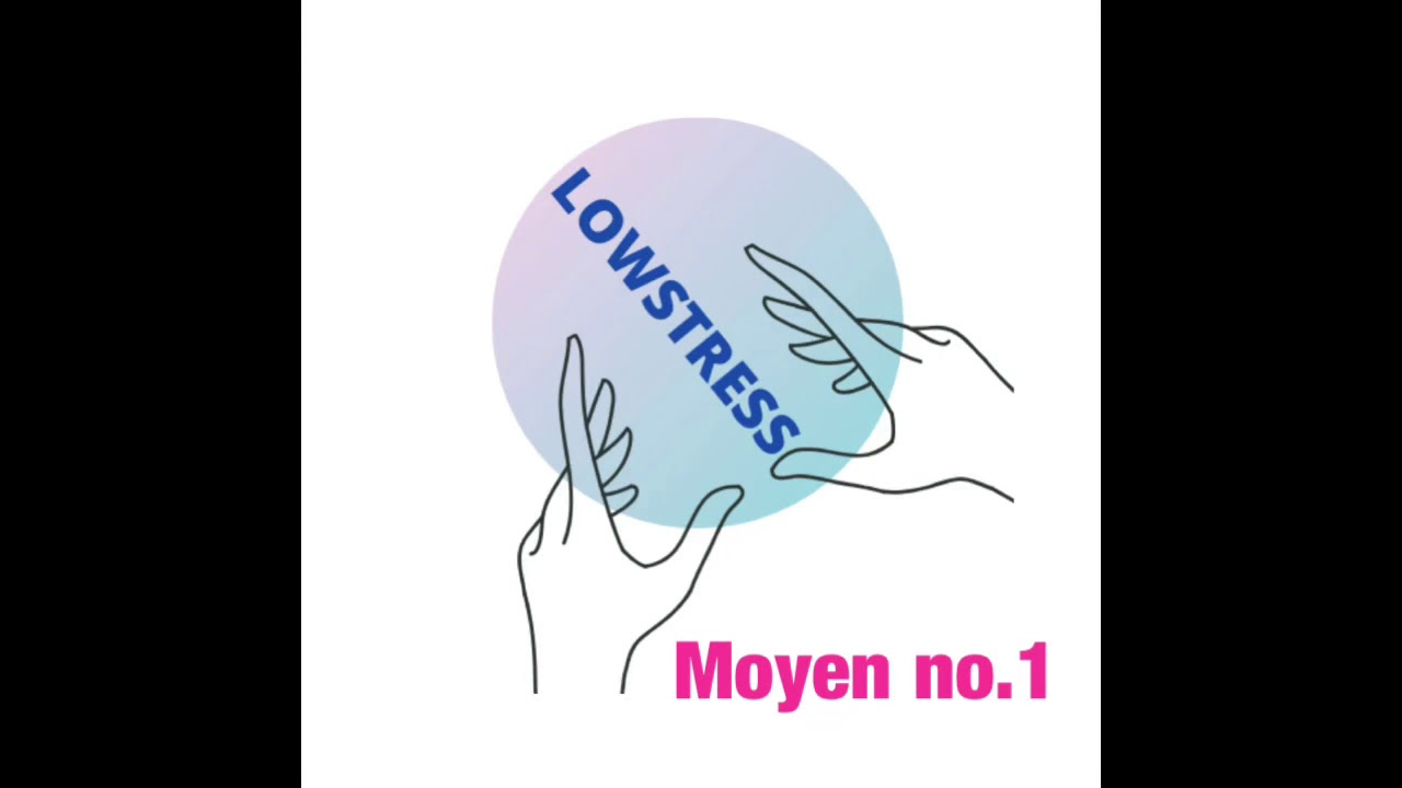 LOWSTRESS (moyen 1)