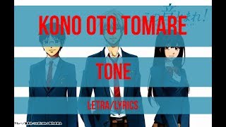 Video thumbnail of "Kono oto tomare OP | Tone - Shouta Aoi「Letra/Lyrics」"