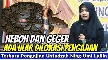 HEBOH DAN GEGER ADA ULAR IKUT PENGAJIAN CILACAP [Ngaji Bareng Ning Umi Laila 2025]