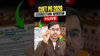 CUET PG 2026 Correction Window LIVE | Edit Form Now #cuetpg2026 #cuetpg