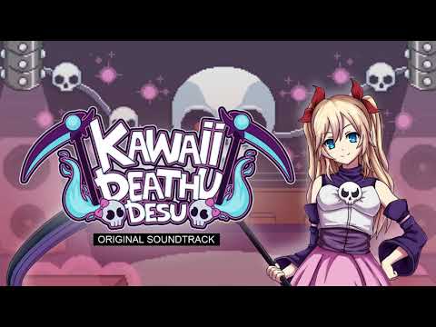 Kawaii Deathu Desu - Original Soundtrack