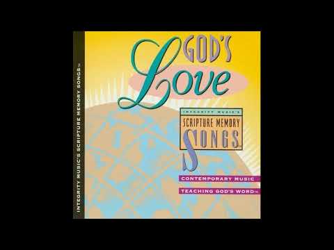 GODS LOVE - SCRIPTURE MEMORY SONGS 1993