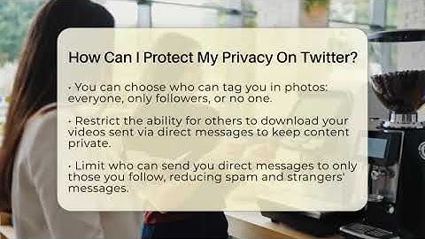 How Can I Protect My Privacy On Twitter? - Everyday-Networking