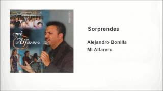 Video voorbeeld van "Alejandro Bonilla - Sorprendes (Audio)"