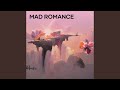 Mad Romance