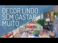 Decoração Inteligente com Muitas Dicas e Ideias, e o Melhor: Sem Gastar Muito Dinheiro