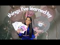 25 things I&#39;ve learned by 25 | Life Lessons | Tanvi